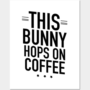 This bunny hops on coffee Posters and Art